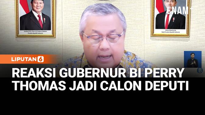 Reaksi Perry Warjiyo terhadap Thomas keponakan Prabowo sebagai calon Deputi Gubernur BI